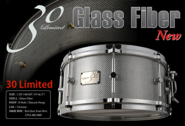 Limited30 Glass Fiber Snare Drum