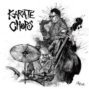 Karate Chops Karate Chops