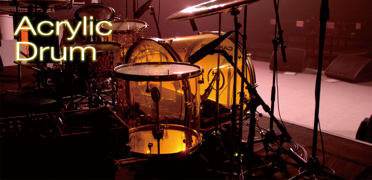 Acrylic Drum【アクリル ドラム】 | CANOPUS DRUMS [カノウプス]