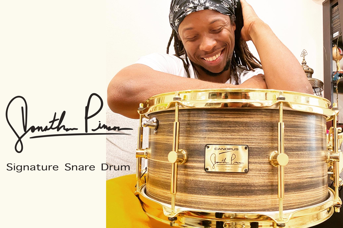 Jonathan Pinson Signature Snare Drum | CANOPUS DRUMS [カノウプス]
