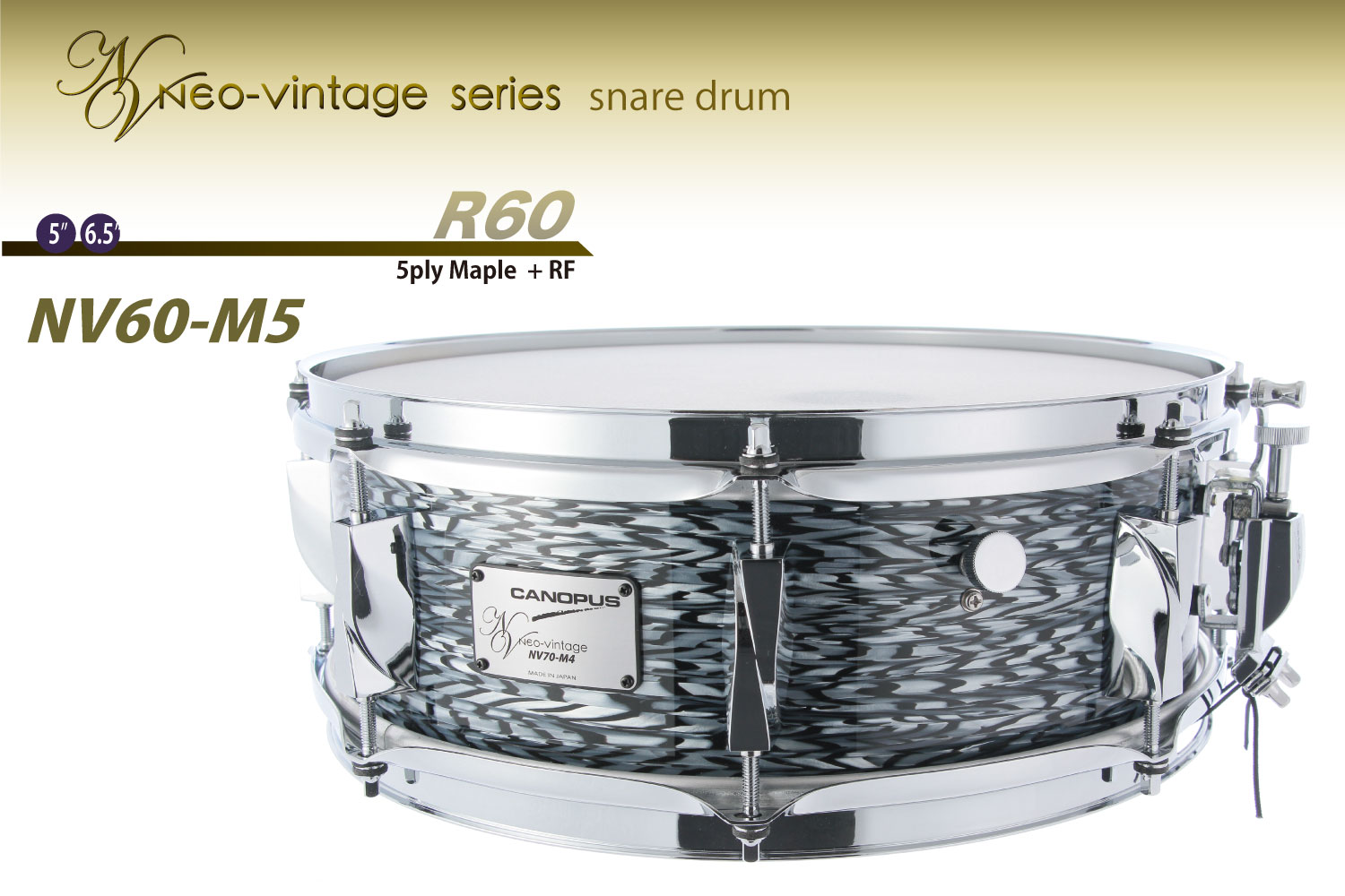 NV60-M5 Snare Drum | CANOPUS DRUMS