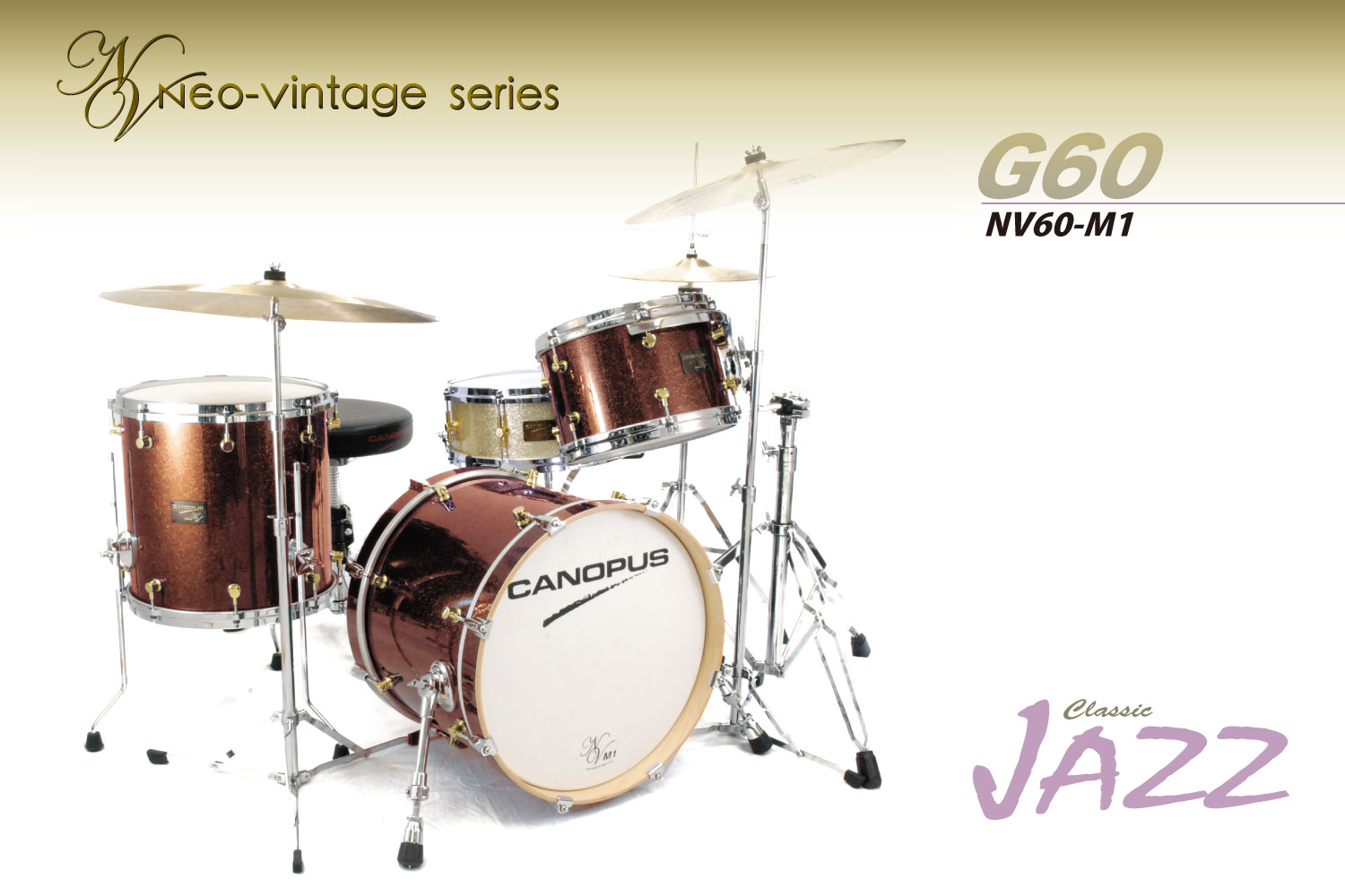 Neo Vintage NV60-M1【ネオビンテージ NV60-M1】 | CANOPUS DRUMS